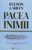 Cumpara ieftin Pacea inimii - 2021 - Fulton J. Sheen (@L56)