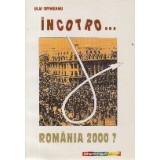 Incotro... Romania 2000?