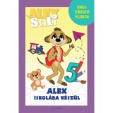 Alex Suli - Alex iskol&aacute;ba k&eacute;sz&uuml;l - Iskolai elők&eacute;sz&iacute;tő feladatok - Feh&eacute;r Sarolta
