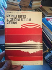 Controlul electric al coroziunii retelelor subterane &amp;amp;#8211; George C. Moisil foto