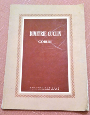 Coruri. Editura Muzicala, 1958 - Dimitrie Cuclin foto