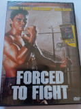 DVD - FORCED TO FIGHT / KILL ME TOMORROW - sigilat FRANCEZA