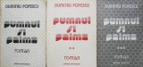 Pumnul și Palma de Dumitru Popescu, 3 volume - Beletristică, Carte