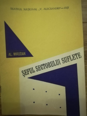 1963 - 1964 Teatrul National IASI, Seful sectorului suflete, Al. Mirodan program foto