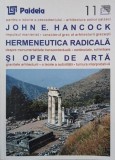 Hermeneutica radicala si opera de arta - John Hancock