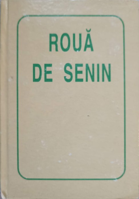 ROUA DE SENIN. UNIVERS POETIC FRANCOFON-COLECTIV