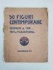 50 Figuri Contimporane - ISER, P. Locusteanu, 1913, Desenuri - Editura Flacara - Carte Veche