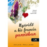 Ny&aacute;ridő a kis francia panzi&oacute;ban - R&oacute;zsakert 3. - Helen Pollard