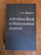 A Problem Book in Mathematical Analysis - G. N. Berman / R7P2S