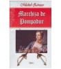Michel Zevaco - Marchiza de Pompadur - 127049