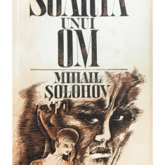 Mihail Șolohov - Soarta unui om (editia 1972)