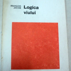 LOGICA VIULUI,ESEU DESPRE EREDITATE-FRANCOIS JACOB,BUCURESTI 1972