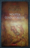 Gordon Russell - Noaptea gladiatorului