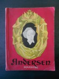 ANDERSEN - POVESTIRI  (1968, ilustratii de Petre Vulcanescu)