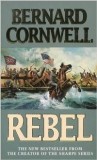 Bernard Cornwell - Rebel