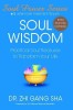 Soul Wisdom: Practical Soul Treasures to Transform Your Life