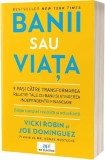 Banii sau viata - Act si Politon