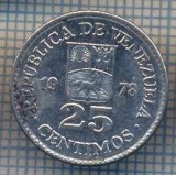 AX 1195 MONEDA - VENEZUELA - 25 CENTIMOS -ANUL 1978 -STAREA CARE SE VEDE, America Centrala si de Sud