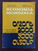 Economia mondială - Orizont 2000 / M. Florescu - Mircea Malița - M. Horovitz, 1980, Alta editura