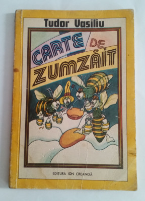 Carte de zumzait - TUDOR Vasiliu foto