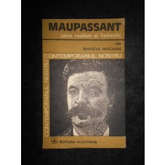Sanda Radian - Maupassant intre realism si fantastic
