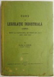 Curs de Legislatie Industriala Liviu A. Lazar - Carte Drept, Editie Noua/Anticariat
