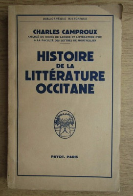 Charles Camproux - Histoire de la litterature occitane foto