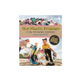 Our Plastic Problem: A Call for Global Solutions