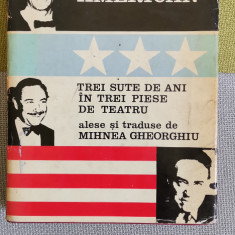 Teatru american - 300 de ani în trei piese de teatru