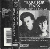 Caseta audio Tears For Fears - Songs From The Big Chair, Casete audio, Pop