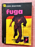 Fuga. Editura Dacia, 1978 - Cosma Brasoveanul