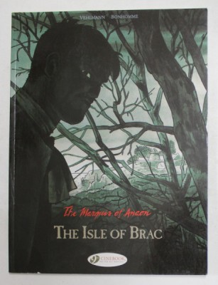 THE MARQUIS OF ANAON - THE ISLE OF BRAC par FABIEN VEHLMANN et MATTHIEU BONHOMME , 2012 , BENZI DESENATE foto