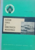 CLADIRI CIVILE SI CONSTRUCTII INDUSTRIALE - V. FOCSA/ A. RADU