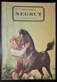 Negrut - Anna Sewell * titlul original - Black Beauty * ed. Ion Creanga, 1987