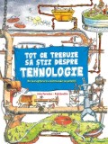 Tot ce trebuie sa stii despre tehnologie - Litera
