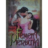 FEMEIA PIERDUTA-JUDE DEVERAUX-221566