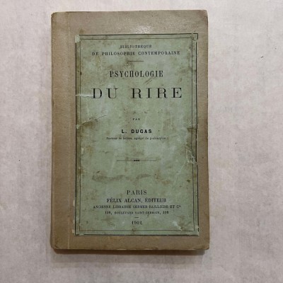 L. Dugas - Psychologie du Rire - 1902 foto
