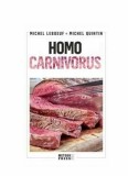 Homo Carnivorus - Editura Meteor Press