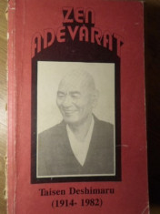 ZEN ADEVARAT - TAISEN DESHIMARU (1914-1982) foto