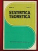 Prof. univ. Mircea Biji, Prof. univ. Elena Biji, &quot;Statistica teoretica&quot; 1979