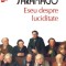 Eseu despre luciditate &ndash; Jose Saramago