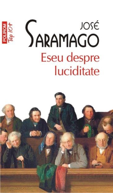 Eseu despre luciditate &ndash; Jose Saramago