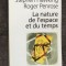 La nature de l&#039;espace et du temps / Stephen Hawking, Roger Penrose