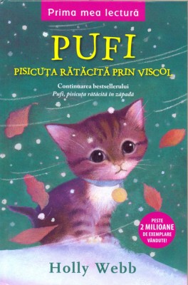 Holly Webb - Pufi, pisicuta ratacita prin viscol foto