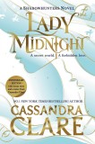 Lady Midnight | Cassandra Clare, Simon &amp; Schuster Ltd