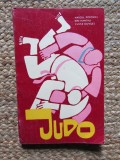 JUDO. CENTURILE COLORATE-VASCUL POPOVICI, ION HANTAU, VASILE GOTELET