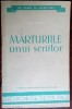 CEZAR PETRESCU - MARTURIILE UNUI SCRIITOR (FRONTUL DEMOCRATIEI POPULARE, 1957)