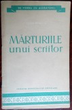 Cumpara ieftin CEZAR PETRESCU - MARTURIILE UNUI SCRIITOR (FRONTUL DEMOCRATIEI POPULARE, 1957)