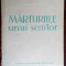 CEZAR PETRESCU - MARTURIILE UNUI SCRIITOR (FRONTUL DEMOCRATIEI POPULARE, 1957)
