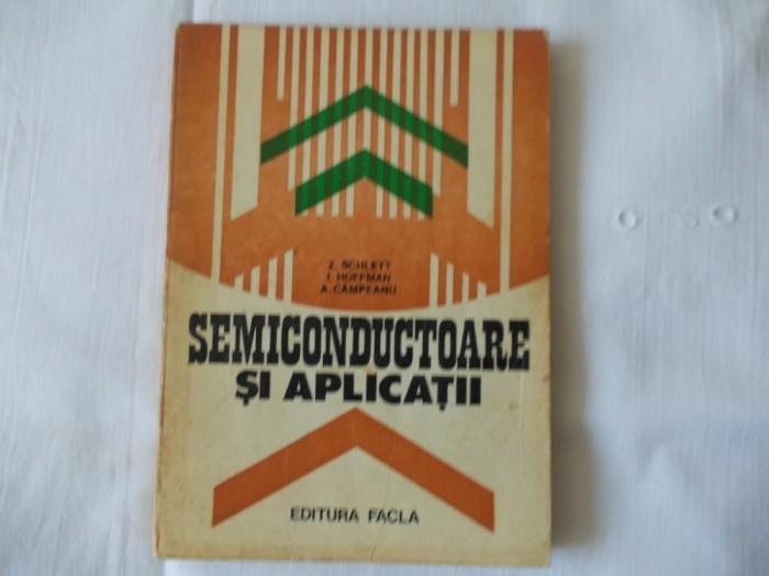 Semiconductoare si aplicatii Z.Schlett 1981